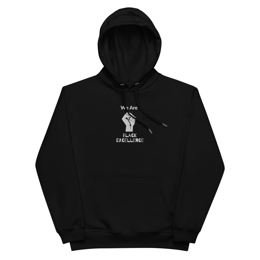 The We Are Black Excellence Premium hoodie